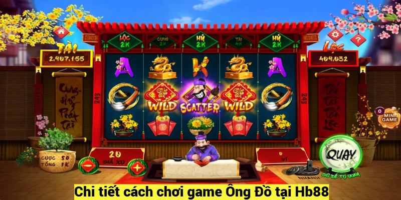 Chi tiết cách chơi slot game Ông Đồ tại Hb88