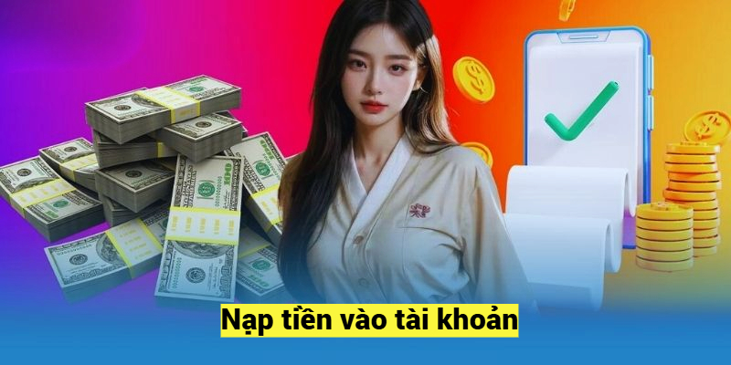 Nạp tiền vào tài khoản