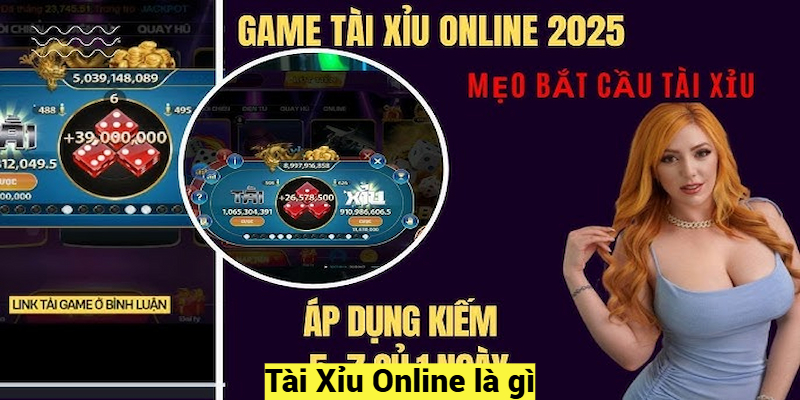 Tài Xỉu Online là gì?