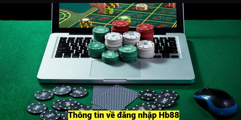 Thông tin về đăng nhập Hb88